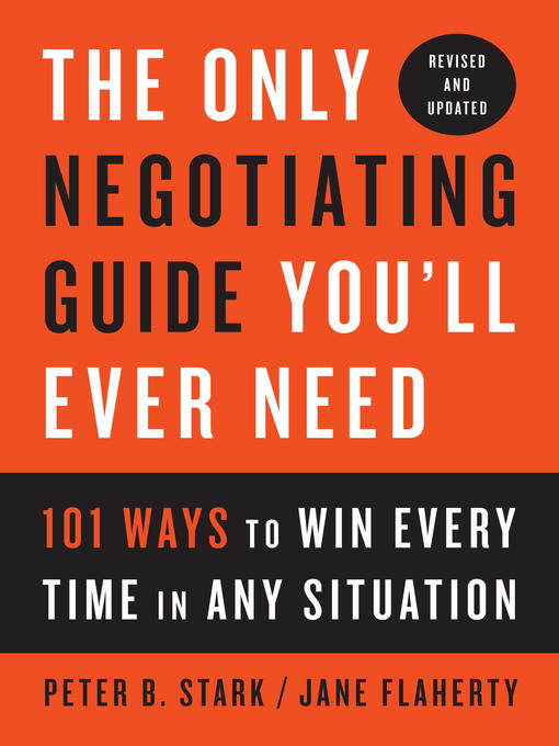 Title details for The Only Negotiating Guide You'll Ever Need, Revised and Updated by Peter B. Stark - Wait list